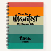 Gepersonaliseerd tijd om mijn droomlevensdagboek t notitieboek (Voorkant)