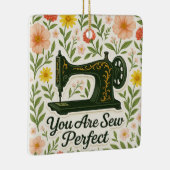 Gepersonaliseerd U bent naai Perfect naaimachine Keramisch Ornament (Rechts)