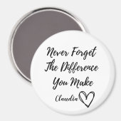 Gepersonaliseerd vergeet nooit het verschil dat je magneet (Voorkant / Achterkant)