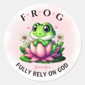 Gepersonaliseerd volledig vertrouwen op God Kikker Ronde Sticker (Voorkant)
