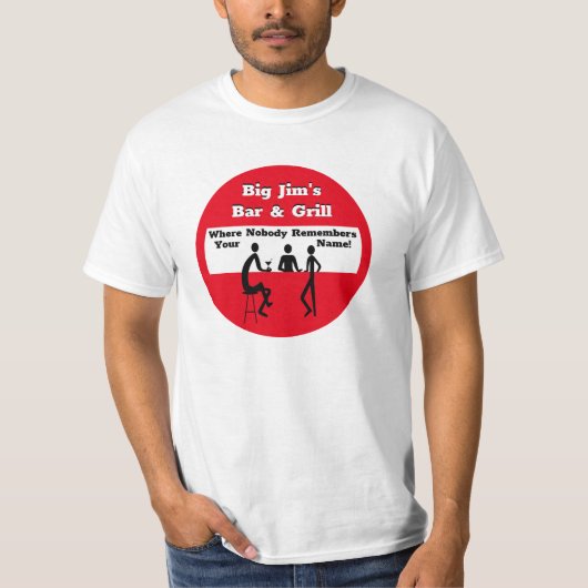 Gepersonaliseerd waar niemand Jouw naam herinnert T-shirt (Voorkant)