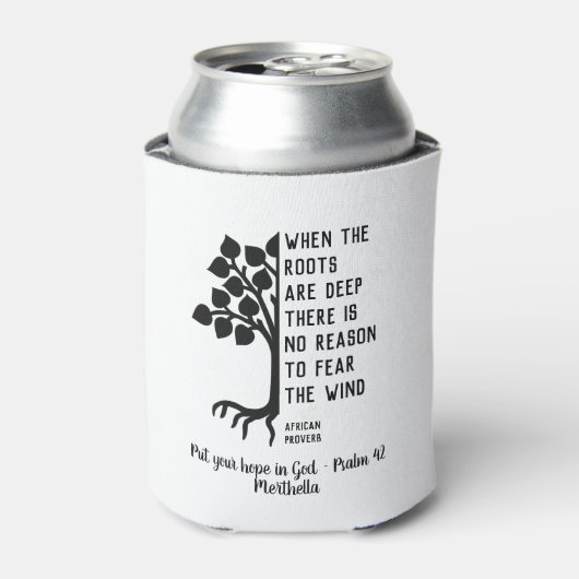 Gepersonaliseerd WANNEER DE ROOTEN Inspirerend VAN Blikjeskoeler (Blikje Voorkant)