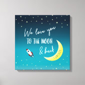 Gepersonaliseerd We houden van je naar de maan en Canvas Afdruk (Voorkant)