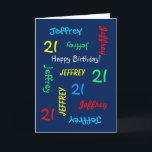 Gepersonaliseerd Wenskaart 21e verjaardag, blauw Kaart<br><div class="desc">Wat een prachtig, gepersonaliseerd wenskaart voor een 21ste verjaardag of een andere gelegenheid. Op de omslag, herhalen de Naam en de Leeftijd in verschillende doopvonten en kleuren op een marine blauwe achtergrond. Gemakkelijk om te personaliseren - enkel de NAAM, de LEEFTIJD, en de OCCASIE van de VERANDERING op ÉÉN PLAATS....</div>
