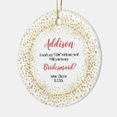 Gepersonaliseerd word jij mijn Bridesmaid Kerstmis Keramisch Ornament (Links)