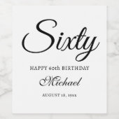 Gepersonaliseerd Zestig - 60ste verjaardag Wijn Etiket (Enkel label)