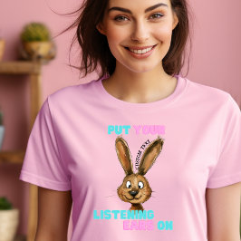 Gepersonaliseerd "Zet je luisteroren op" T-shirt