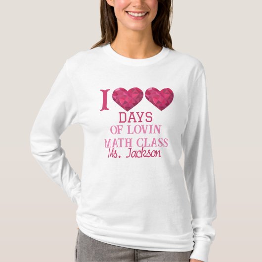 Gepersonaliseerde 100 dagen van liefdevolle wiskun t-shirt (Voorkant)