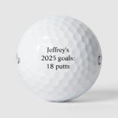 Gepersonaliseerde "2025 goals: 18 putts" grappig golfballen (Voorkant)