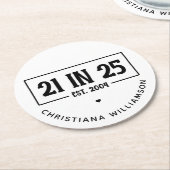 Gepersonaliseerde 21ste verjaardag 21 IN 25 EST 20 Ronde Kartonnen Onderzetter (Gebogen)