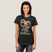 Gepersonaliseerde 80e verjaardag Aangepaste foto e T-shirt (Voorkant volledig)
