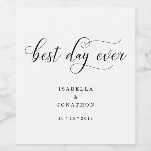 Gepersonaliseerde Aangepaste "Beste Dag Ooit" Brui Wijn Etiket (Enkel label)