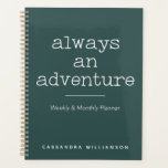 Gepersonaliseerde Adventure Quote Familie wekelijk Planner<br><div class="desc">Gepersonaliseerd Adventure Citaat Familie Wekelijks Maandbericht in Bosgroen</div>
