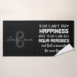 Gepersonaliseerde Aqua Aerobics is Happiness Funny Badhanddoek