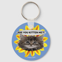 Gepersonaliseerde Are You Kitten Me Zonnebloem Sle Sleutelhanger