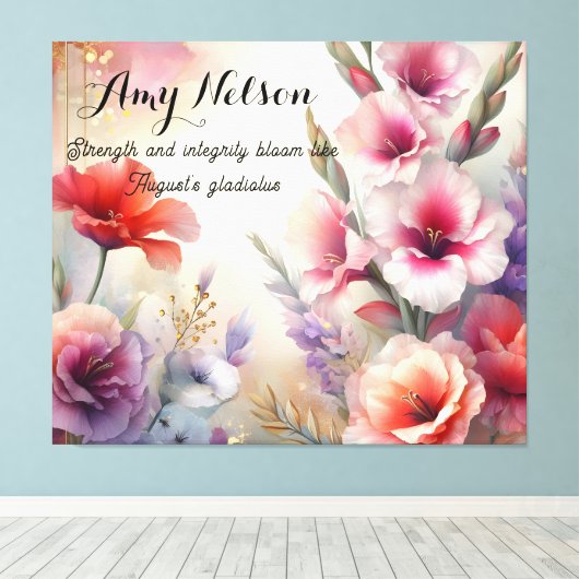 Gepersonaliseerde augustus verjaardag bloemen cade canvas afdruk (Insitu (Houten vloer))