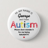 Gepersonaliseerde autisme Awardheid | Grappige ASS Ronde Button 5,7 Cm (Voorkant)