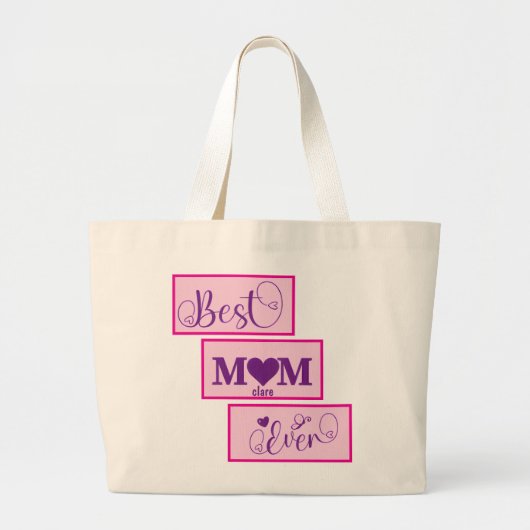 Gepersonaliseerde BEST MOM EVER 15 Script Groot Ta Grote Tote Bag (Voorkant)