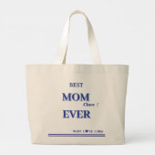 Gepersonaliseerde BEST MOM EVER 3 Script Grote Tote Bag (Achterkant)