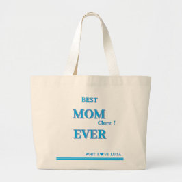Gepersonaliseerde BEST MOM EVER 4 Script Grote Tote Bag