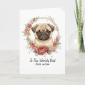 Gepersonaliseerde Best Pug Dog Mom Moederdag Feestdagen Kaart (Voorkant)