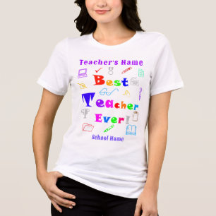 Gepersonaliseerde "Beste leraar ooit, leuk en kleu Tri-Blend Shirt