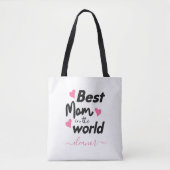 Gepersonaliseerde Beste Mam In De Wereld Moeder's Tote Bag (Voorkant)