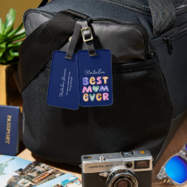 Gepersonaliseerde beste mam ooit bagagelabel