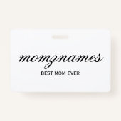 Gepersonaliseerde Beste Mam Ooit Kalligrafie Naam Badge (Voorkant)