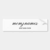 Gepersonaliseerde Beste Mam Ooit Kalligrafie Naam Bumpersticker (Voorkant)