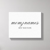 Gepersonaliseerde Beste Mam Ooit Kalligrafie Naam Canvas Afdruk (Voorkant)