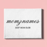 Gepersonaliseerde Beste Mam Ooit Kalligrafie Naam Canvas Afdruk<br><div class="desc">Vier de speciale moeders in je leven met onze gepersonaliseerde beste moeder ooit kalligrafie naam ontwerp, ideaal voor Moederdag, verjaardagen, of elke gelegenheid om show uw liefde. Dit elegante en aanpasbare geschenk is ideaal voor alle moeders - of ze nu 's werelds beste moeder ooit zijn, hondenmoeder, kattenmoeder of bonusmoeder!...</div>