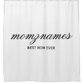 Gepersonaliseerde Beste Mam Ooit Kalligrafie Naam Douchegordijn (Voorkant)