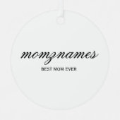 Gepersonaliseerde Beste Mam Ooit Kalligrafie Naam Metalen Ornament (Voorkant)