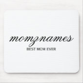 Gepersonaliseerde Beste Mam Ooit Kalligrafie Naam Muismat (Voorkant)