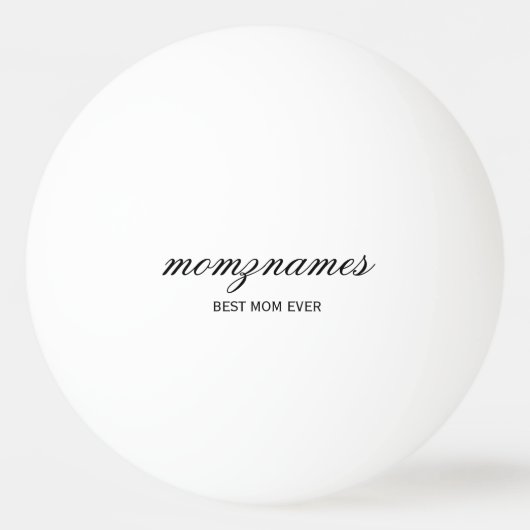 Gepersonaliseerde Beste Mam Ooit Kalligrafie Naam Pingpongbal (Voorkant)