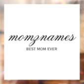 Gepersonaliseerde Beste Mam Ooit Kalligrafie Naam Raamsticker (Vel 2)