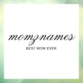 Gepersonaliseerde Beste Mam Ooit Kalligrafie Naam Raamsticker (Vel 3)