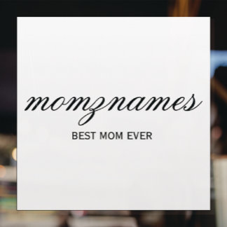 Gepersonaliseerde Beste Mam Ooit Kalligrafie Naam Raamsticker