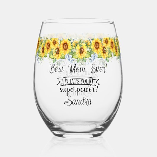 Gepersonaliseerde Beste Mam Ooit... Zonnebloem Wijnglas Zonder Voet (Voorkant)