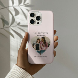 Gepersonaliseerde beste moeder ooit hartfoto iPhone 16 pro hoesje
