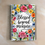 Gepersonaliseerde Blessed Beyond Measure Journal Notitieboek