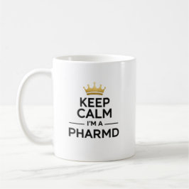 Gepersonaliseerde Blijf Kalmeer Ik ben een PharmD Koffiemok