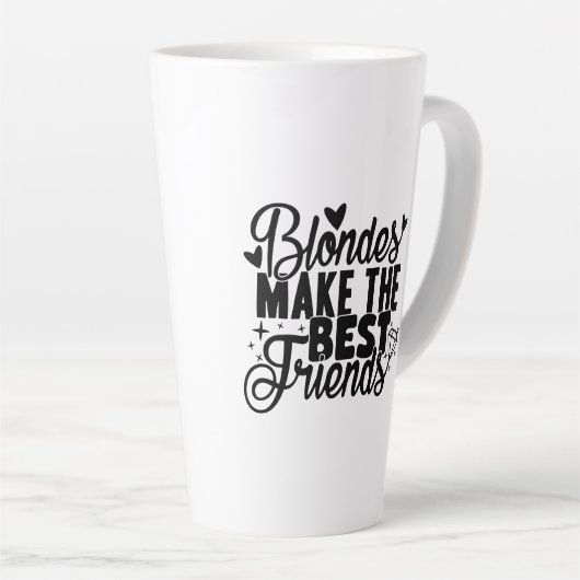 Gepersonaliseerde Blondes maken de beste vrienden Latte Mok (Rechterhoek)
