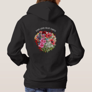 Gepersonaliseerde BLOOM WAAR U BENT GEPLANT Bloeme Hoodie
