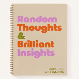 Gepersonaliseerde Bold Creatieve Gedachten Grappig Notitieboek