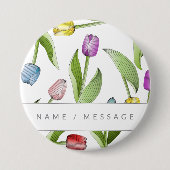 Gepersonaliseerde Botanische Kleurrijke Tulpenbloe Ronde Button 7,6 Cm (Voorkant)