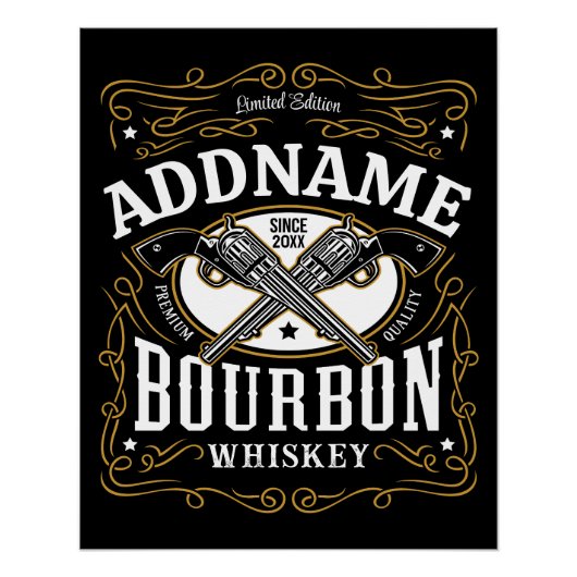 Gepersonaliseerde Bourbon  Pistolen Whiskey Label Perfect Poster (Voorkant)