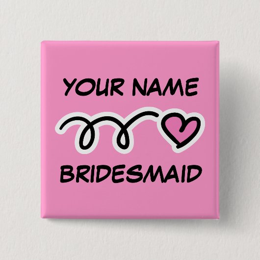 Gepersonaliseerde bridesmaïde Buttonnen met een ha Vierkante Button 5,1 Cm (Voorkant)