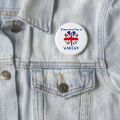 Gepersonaliseerde Britse kus Ik ben Varley Ronde Button 5,7 Cm (In situ)